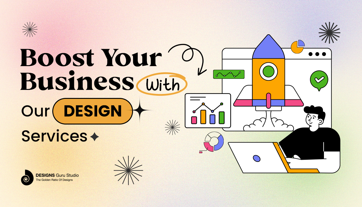 Boost Your Business With Our Design Services